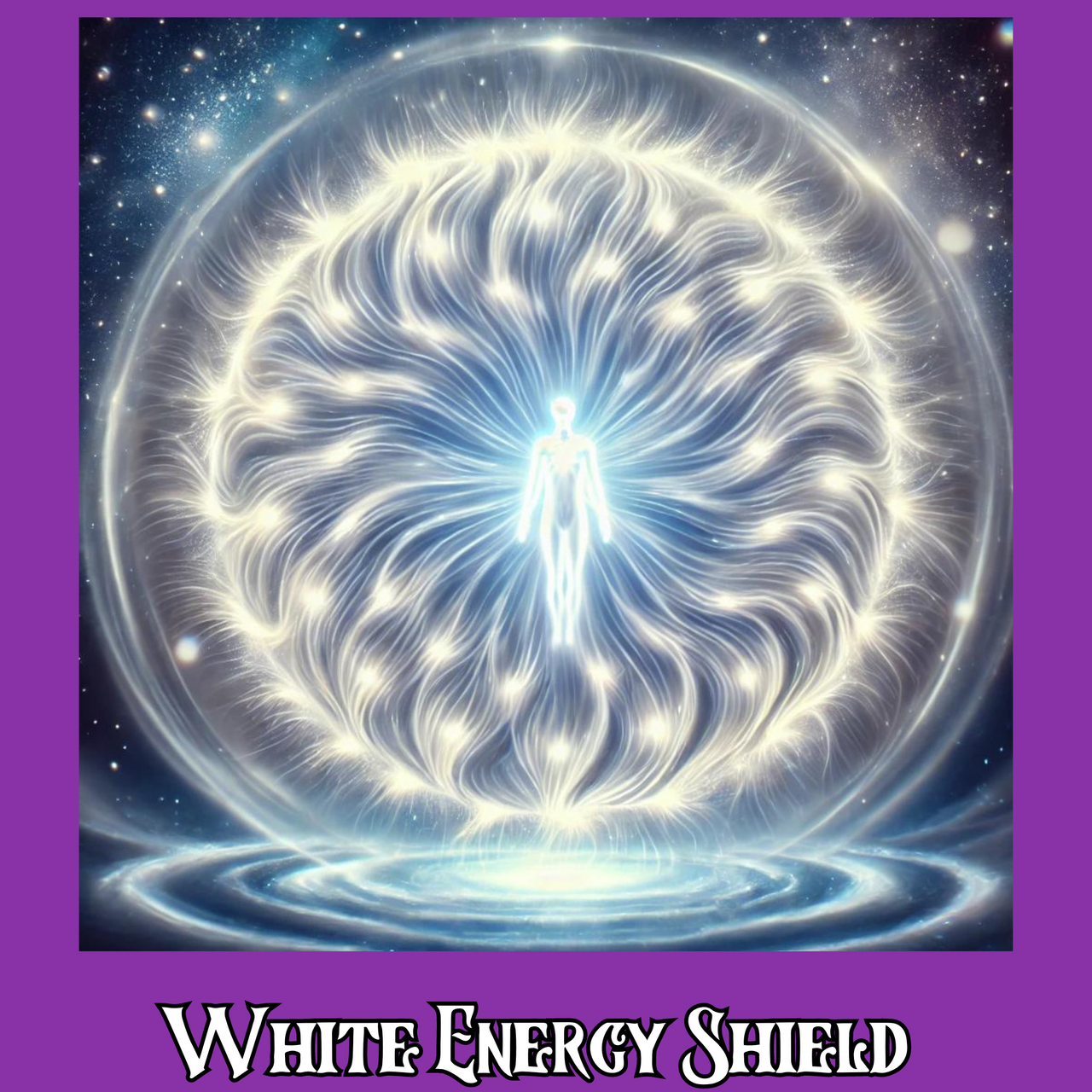 White Energy Shield of Protection Spell Keeps You Safe