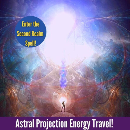 Astral Projection Spell - Enter the Second Realm with Energy Travel Magic